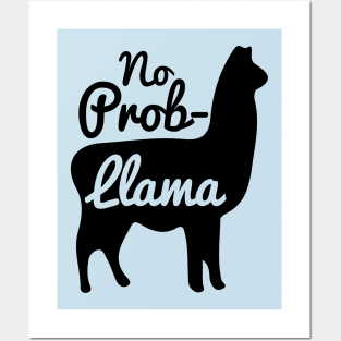 No Probllama No Prob Llama Posters and Art